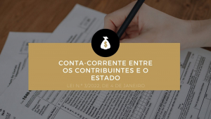 Conta-corrente entre os contribuintes e o Estado