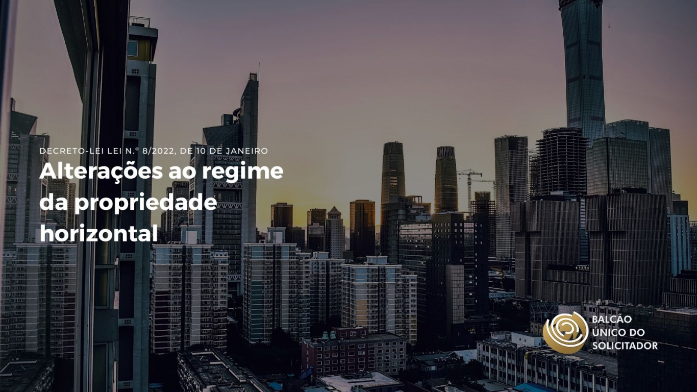 Altera&ccedil;&otilde;es ao Regime da Propriedade Horizontal