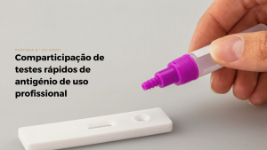 Regime excecional e tempor&aacute;rio de comparticipa&ccedil;&atilde;o de testes r&aacute;pidos de antig&eacute;nio